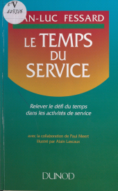 E-book, Le temps du service : Relever le défi du temps dans les activités de service, Dunod (réédition numérique FeniXX)