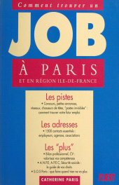 E-book, Comment trouver un job à Paris et en région île-de-France, First (réédition numérique FeniXX)