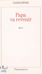 eBook, Papa va revenir, Flammarion (réédition numérique FeniXX)