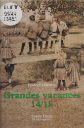eBook, Grandes vacances 14-18, Flammarion (réédition numérique FeniXX)