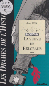 E-book, La veuve de Belgrade, Fleuve Éditions (réédition numérique FeniXX)