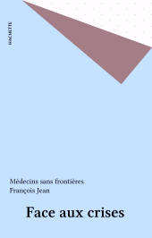 E-book, Face aux crises, Hachette (réédition numérique FeniXX)