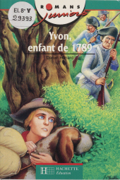 E-book, Yvon, enfant de 1789, Hachette (réédition numérique FeniXX)