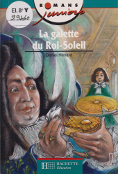 E-book, La Galette du Roi-Soleil, Hachette (réédition numérique FeniXX)