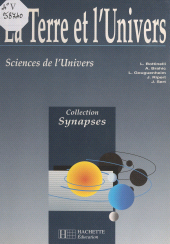 E-book, La Terre et l'univers : Sciences de l'univers, Hachette (réédition numérique FeniXX)