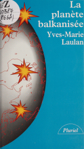 eBook, La planète balkanisée, Hachette (réédition numérique FeniXX)