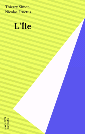 E-book, L'Île, Hachette (réédition numérique FeniXX)