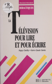 E-book, La Télévision pour lire et pour écrire, Hachette (réédition numérique FeniXX)