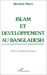 eBook, Islam et développement au Bengladesh, Hours, Bernard, L'Harmattan