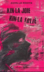 E-book, Kin-la joie, kin-la folie, Ngoye, Achile, L'Harmattan