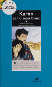 E-book, Karim et l'oiseau blanc, Hatier (réédition numérique FeniXX)