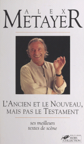 E-book, L'ancien et le nouveau, mais pas le Testament, Hors collection (réédition numérique FeniXX)