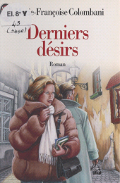 E-book, Derniers désirs, J'ai lu (réédition numérique FeniXX)