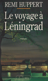 E-book, Le voyage à Léningrad, JC Lattès (réédition numérique FeniXX)