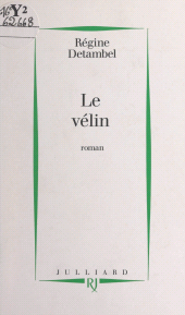 eBook, Le vélin, Julliard (réédition numérique FeniXX)