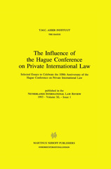 E-book, The Influence of the Hague Conference on Private International Law : Selected Essays to Celebrate the 100th Anniversary of the Hague Conference on Private International Law, Wolters Kluwer