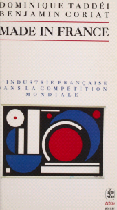 eBook, Made in France : L'industrie française dans la compétition mondiale, Le Livre de poche (réédition numérique FeniXX)