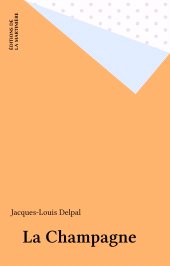 E-book, La Champagne, Éditions de La Martinière (réédition numérique FeniXX)
