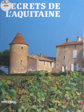 E-book, Secrets de l'Aquitaine, Minerva (réédition numérique FeniXX)