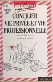 eBook, Concilier vie privée et vie professionnelle, Nathan (réédition numérique FeniXX)
