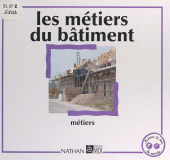 eBook, Les métiers du bâtiment, Nathan (réédition numérique FeniXX)