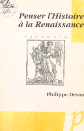 E-book, Penser l'histoire à la Renaissance, Editions Paradigme (réédition numérique FeniXX)