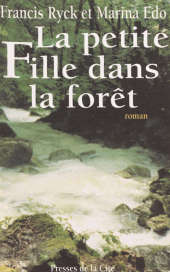 E-book, La Petite fille dans la forêt, Presses de la Cité (réédition numérique FeniXX)