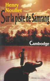 E-book, Sur la piste de Samrang, Presses de la Cité (réédition numérique FeniXX)