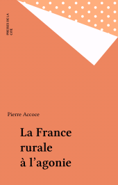 E-book, La France rurale à l'agonie, Presses de la Cité (réédition numérique FeniXX)