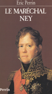 eBook, Le maréchal Ney, Perrin (réédition numérique FeniXX)