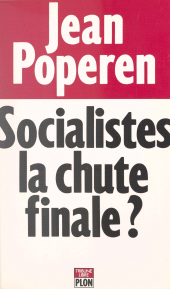 eBook, Socialistes, la chute finale ?, Plon (réédition numérique FeniXX)
