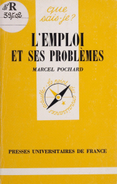 E-book, L'Emploi et ses problèmes, Presses universitaires de France (réédition numérique FeniXX)