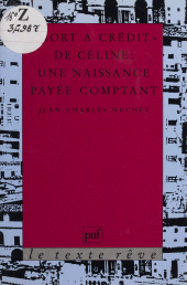 E-book, "Mort à crédit" de Céline : Une naissance payée comptant, Presses universitaires de France (réédition numérique FeniXX)