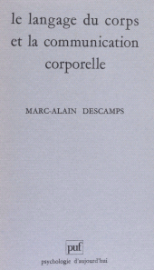 E-book, Le Langage du corps et la communication corporelle, Presses universitaires de France (réédition numérique FeniXX)