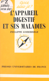 E-book, L'appareil digestif et ses maladies, Presses universitaires de France (réédition numérique FeniXX)