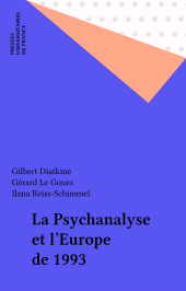 E-book, La Psychanalyse et l'Europe de 1993, Presses universitaires de France (réédition numérique FeniXX)