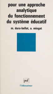 eBook, Pour une approche analytique du fonctionnement du système éducatif, Presses universitaires de France (réédition numérique FeniXX)
