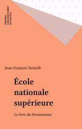 E-book, École nationale supérieure : Le livre du bicentenaine, Presses universitaires de France (réédition numérique FeniXX)