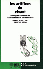 E-book, Les artifices du vivant : Stratégies d'innovation dans l'industrie des semences, Inra