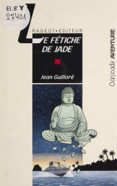 eBook, Le Fétiche de jade, Rageot (réédition numérique FeniXX)