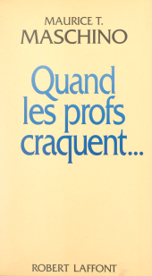eBook, Quand les profs craquent..., Robert Laffont (réédition numérique FeniXX)