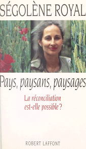 E-book, Pays, paysans, paysages : La réconciliation est-elle possible ?, Robert Laffont (réédition numérique FeniXX)