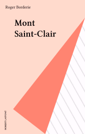 E-book, Mont Saint-Clair, Robert Laffont (réédition numérique FeniXX)