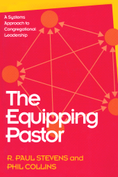 E-book, The Equipping Pastor : A Systems Approach to Congregational Leadership, Rowman & Littlefield