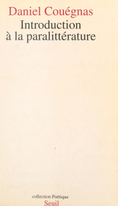 E-book, Introduction à la paralittérature, Seuil (réédition numérique FeniXX)