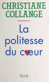 E-book, La politesse du coeur, Stock (réédition numérique FeniXX)