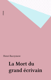 eBook, La Mort du grand écrivain, Stock (réédition numérique FeniXX)