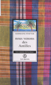 E-book, Nous venons des Antilles, Syros (réédition numérique FeniXX)