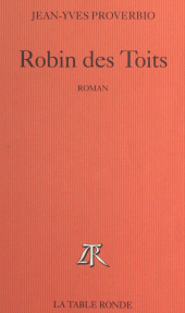 E-book, Robin des Toits, La Table Ronde (réédition numérique FeniXX)