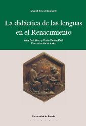 eBook, La didáctica de las lenguas en el Renacimiento : Juan Luis Vives y Pedro Simón Abril : con selección de textos, Universidad de Deusto